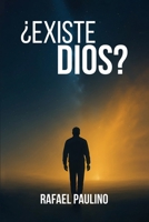 ¿Existe Dios? (Spanish Edition) B0HBGY597J Book Cover