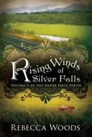 Rising Winds of Silver Falls 1599559986 Book Cover