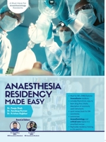 Anaesthesia Residency Made Easy 9390586631 Book Cover