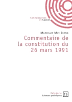 Commentaire de la constitution du 26 mars 1991 (French Edition) 2342378114 Book Cover