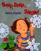 Snip, Snip...Snow 0590386433 Book Cover