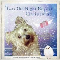 Starlett's Secret 'Twas the Night Before Christmas 1326882139 Book Cover