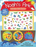 Noah's Ark and Other Bible Stories: 100 Puffy Stickers 1400215900 Book Cover