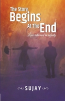 The Story Begins At The End 9388698614 Book Cover