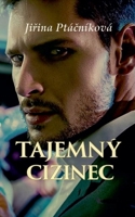 Tajemný cizinec (Czech Edition) B0GM2WVN17 Book Cover
