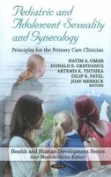 Pediatric and Adolescent Sexuality and Gynecology 1608767353 Book Cover