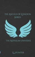 The Nephilim Universe: Angels of London B097XFM9BT Book Cover
