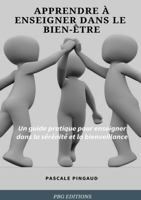 Apprendre � enseigner dans le bien-�tre 0244710767 Book Cover