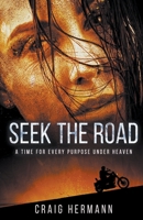 Seek The Road B0B6L76PYX Book Cover
