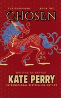 Chosen (The Guardians) 1965776019 Book Cover