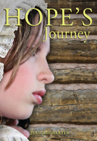 Hope's Journey 1553804465 Book Cover