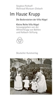Im Hause Krupp: Die Bediensteten der Villa Hügel 3422986545 Book Cover