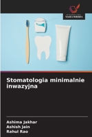 Stomatologia minimalnie inwazyjna (Polish Edition) 6208855462 Book Cover