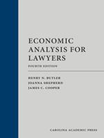 Economic Analysis for Lawyers 1594601860 Book Cover