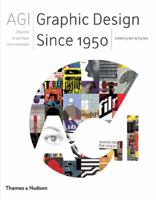 AGI: Graphic Design Since 1950 0500513422 Book Cover