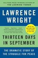 Thirteen Days in September: The Dramatic Story of the Struggle for Peace in the Middle East 0385352034 Book Cover