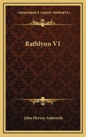 Rathlynn: Vol. 1 1163279250 Book Cover