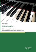 Klavier spielen 3959835159 Book Cover