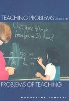 Teaching Problems and the Problems of Teaching 0300099479 Book Cover