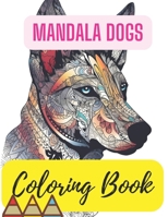 Mandala Dog Coloring Book B0C9G4MZMJ Book Cover
