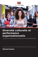 Diversité culturelle et performance organisationnelle (French Edition) 6208595088 Book Cover