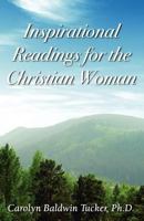Inspirational Readings for the Christian Woman 0890985405 Book Cover