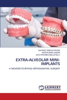 Extra-Alveolar Mini-Implants 6206154025 Book Cover