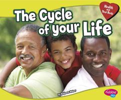 The Cycle of Your Life 0756506255 Book Cover