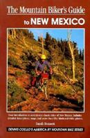 Mountain Biker's Guide to New Mexico 1560442190 Book Cover