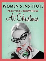 WI Practical Know-How for Christmas 184737154X Book Cover