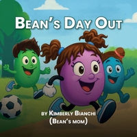 Bean's Day Out 1963922204 Book Cover