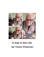 A Day in the Life 1365845494 Book Cover