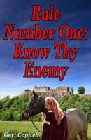 Rule Number One-Know Thy Enemy 1536802646 Book Cover