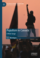 Populism in Canada: A New Surge (Palgrave Studies in Populisms) 3031891333 Book Cover