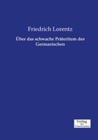 Uber Das Schwache Prateritum Des Germanischen 3743315335 Book Cover