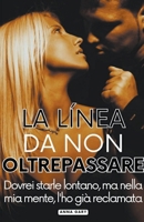 La linea da non Oltrepassare (Italian Edition) B0CSM5R6YZ Book Cover