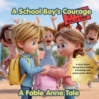 A School Boys Courage B0GYVDRGM7 Book Cover