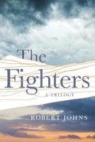 The Fighters: A Trilogy 1632998971 Book Cover