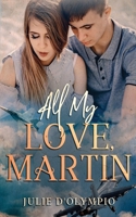All My Love, Martin 0578316293 Book Cover