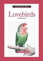 A New Owner's Guide to Lovebirds (New Owners Guide) 0793828538 Book Cover