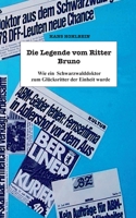 Die Legende vom Ritter Bruno (German Edition) 3744811026 Book Cover