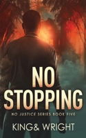 No Stopping 1629551848 Book Cover