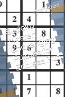 Sudoku Master: Challenging Puzzles for Endless Fun B0C6P6G5JN Book Cover