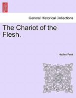 The Chariot of the Flesh 1508537593 Book Cover