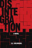 Disintegration 1947848941 Book Cover