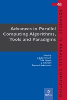 Advances in Parallel Computing Algorithms, Tools and Paradigms 1643683144 Book Cover