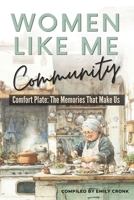 Comfort Plate: The Memories That Make Us (WOMEN LIKE ME COMMUNITY) 1990639445 Book Cover