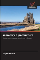 Wampiry a popkultura (Polish Edition) 6209870023 Book Cover