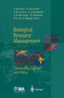 Biological Resource Management Connecting Science and Policy 3662040352 Book Cover