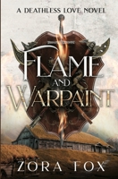 Flame and Warpaint 1950041417 Book Cover
